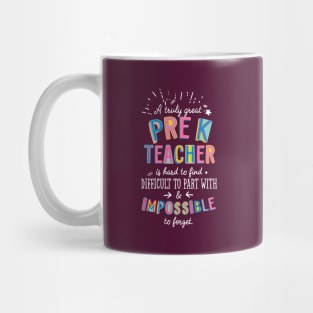 A truly Great Pre-K Teacher Gift - Impossible to forget Mug